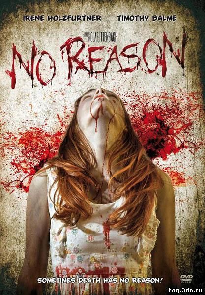 Без причин / No Reason (2010) DVDRip