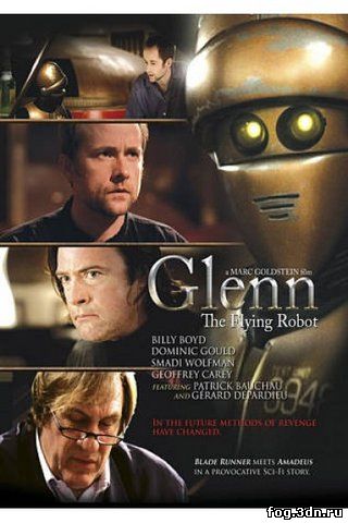Гленн 3948 / Glenn the Flying Robot (2010) DVDRip